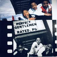 Perfect Gentlemen - Rated PG