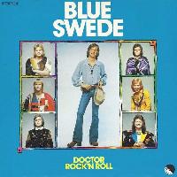 Blue Swede - Doctor Rock'n...