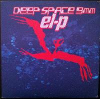 El-P - Deep Space 9mm