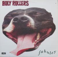 Holy Rollers - Fabuley