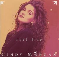 Cindy Morgan - Real Life