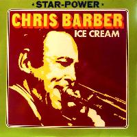 Chris Barber - Ice Cream
