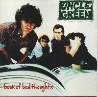 Uncle Green - Book Of Bad...