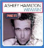 Ashley Hamilton - Wimmin' 