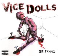 Vice Dolls - Die Trying