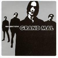 Grand Mal (4) - Maledictions