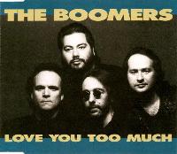 The Boomers - Love You Too...