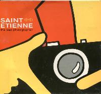 Saint Etienne - The Bad...