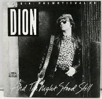 Dion (3) - And The Night...