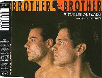 Brother And Brother - If...