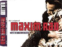 The Original Maxim Rad* -...