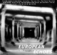 Various - European Echoes -...