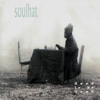 Soulhat - Good To Be Gone