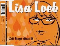 Lisa Loeb - Let's Forget...