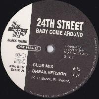 24th Street - Baby Come Around