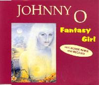 Johnny O - Fantasy Girl...