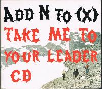 Add N To (X) - Take Me To...