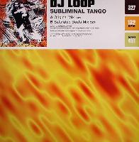 DJ Loop (4) - Subliminal Tango