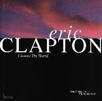 Eric Clapton - Change The...