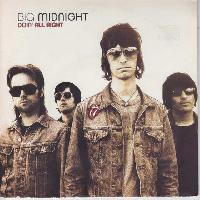 Big Midnight - Doin'All Right