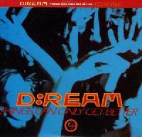 D:Ream - Things Can Only...