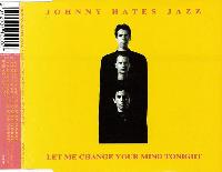 Johnny Hates Jazz - Let Me...