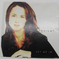 Chely Wright - Let Me In