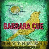 Barbara Cue - Rhythm Oil