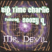 Big Time Charlie Featuring...