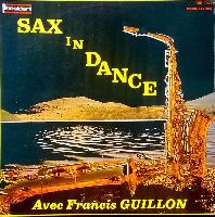 Francis Guillon - Sax In...