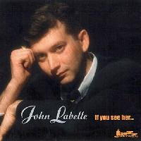 John Labelle - If You See...