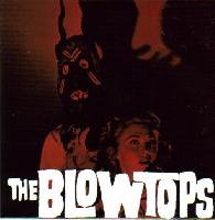 The Blowtops - Manic Murder...