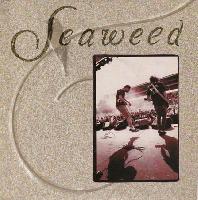 Seaweed - Go Your Own Way