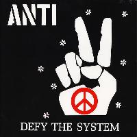 Anti (6) - Defy The System