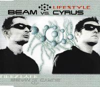 Beam Vs. Cyrus - Lifestyle