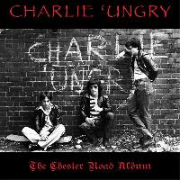 Charlie 'Ungry - The...