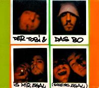 Der Tobi & Das Bo - Is Mir...