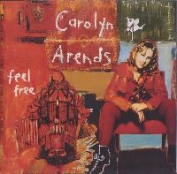 Carolyn Arends - Feel Free