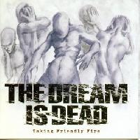 The Dream Is Dead - Taking...