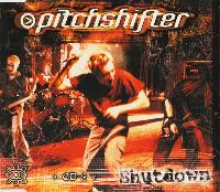 Pitchshifter - Shutdown