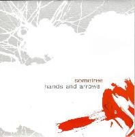 Sometree - Hands And Arrows
