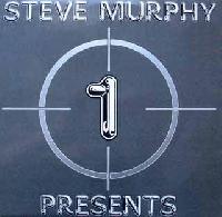 Steve Murphy - Presents #1