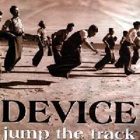 Device (4) - Jump The Track
