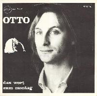 Otto* - Das Wort Zum Montag