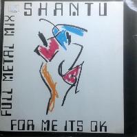 Shantu - For Me It's O.K.