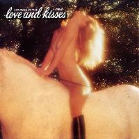 Love And Kisses* - How...