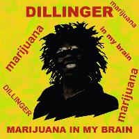 Dillinger - Marijuana In My...