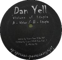 Dan Yell - Visions Of Utopia
