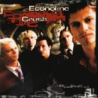 Econoline Crush - The Devil...