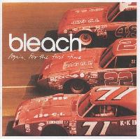 Bleach (2) - Again, For The...
